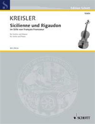 Fritz Kreisler: Sicilienne & Rigaudon: Violon et Accomp.