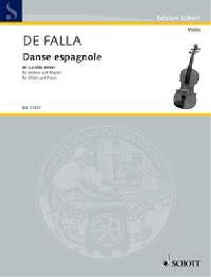 Manuel de Falla: Danse Espagnol (Vide Breve): (Arr. Fritz Kreisler): Violon et Accomp.