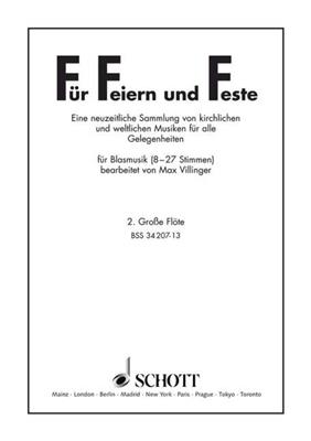 Fur Feiern und Feste: (Arr. Max Villinger): Orchestre d'Harmonie