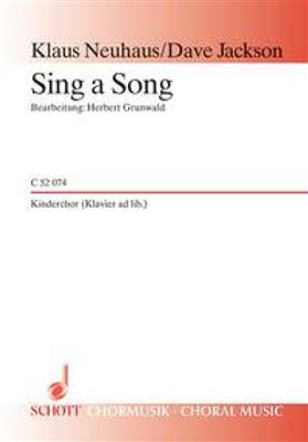 Dave Jackson: Sing a Song: Arr. (Herbert Grunwald): Chœur d'enfants et Piano/Orgue