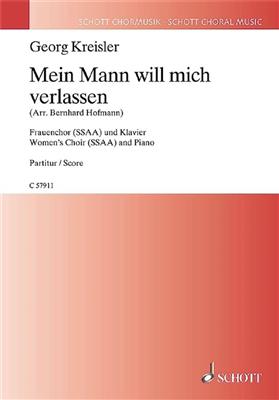 Georg Kreisler: Mein Mann Will Mich Verlassen: (Arr. Bernhard Hofmann): Voix Hautes et Piano/Orgue