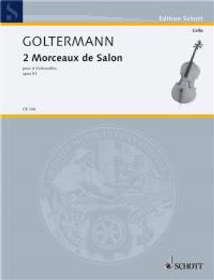 Georg Goltermann: Morceaux De Salon Opus 53 4Vcl.: Violoncelles (Ensemble)