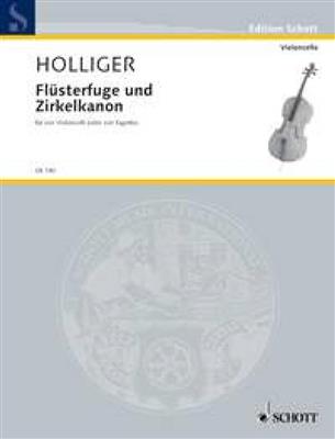 Heinz Holliger: Flusterfuge und Zirkelkanon: Violoncelles (Ensemble)