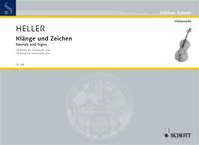 Barbara Heller: Sounds and Signs: Solo pour Violoncelle