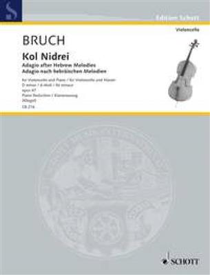Max Bruch: Kol Nidrei op. 47: Orchestre et Solo