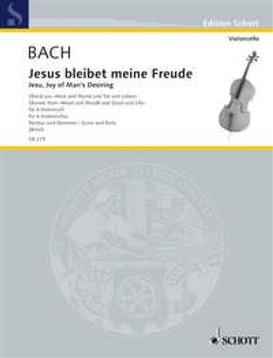 Johann Sebastian Bach: Jesu, Joy of Man's Desiring BWV 147: (Arr. Wolfgang Birtel): Violoncelles (Ensemble)