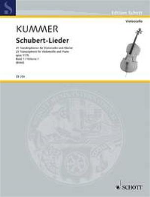Friedrich August Kummer: Schubert-Lieder op. 117b Band 1: Violoncelle et Accomp.