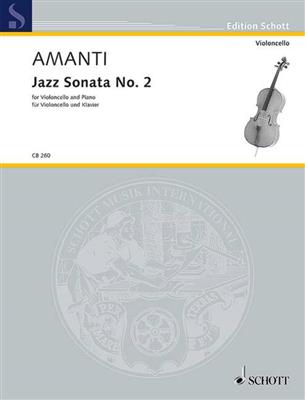 Lucio Franco Amanti: Jazz Sonata No. 2: Violoncelle et Accomp.