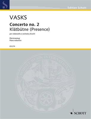 Pêteris Vasks: Concerto no. 2: Orchestre à Cordes et Solo