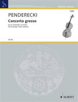 Krzysztof Penderecki: Concerto grosso: Solo de Piano