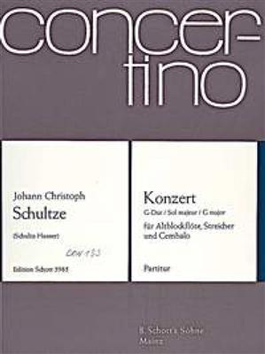 Johann Christoph Schultze: Concerto G Major: Ensemble de Chambre