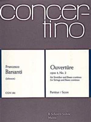 Francesco Barsanti: Overture D Minor op. 4/2: Cordes (Ensemble)