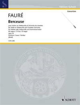 Gabriel Fauré: Berceuse D major op. 16: Orchestre de Chambre