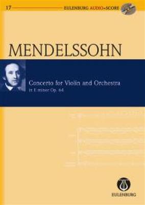 Felix Mendelssohn Bartholdy: Violin Concerto In E Op.64: Orchestre et Solo