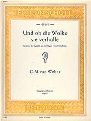 Carl Maria von Weber: Der Freischütz op. 77: Chant et Piano