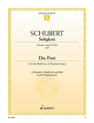 Franz Schubert: Seligkeit / Die Post D 433 / D 911: Chant et Piano