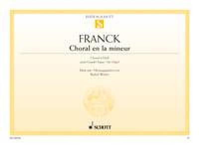 César Franck: Choral 3 A: Orgue