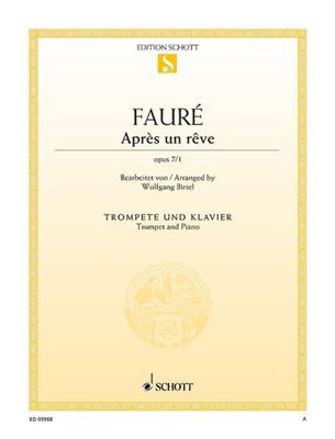 Gabriel Fauré: Après un rêve op. 7/1: Trompette et Accomp.