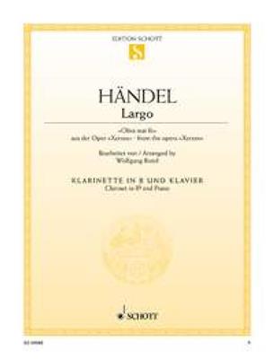Georg Friedrich Händel: Largo: Clarinette et Accomp.