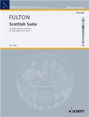 Norman Fulton: Scottish Suite: Flûte à Bec Alto et Accomp.