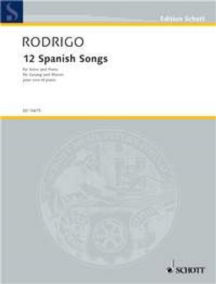 Joaquín Rodrigo: Twelve Spanish Songs: Chant et Piano