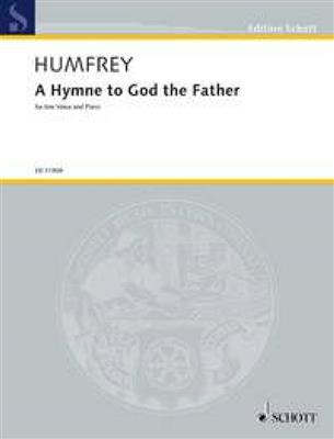 Pelham Humfrey: A Hymne to God the Father: Chant et Piano