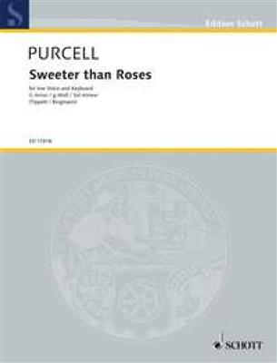 Henry Purcell: Sweeter Than Roses: Chant et Piano