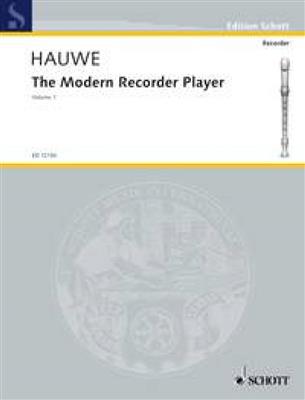 Walter van Hauwe: Modern Recorder Player 1: Flûte à Bec Soprano
