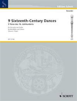 9 Sixteenth-Century Dances: Flûte à Bec Soprano et Accomp.
