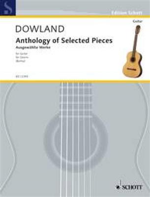 John Dowland: Anthology Of Selected Pieces: Solo pour Guitare