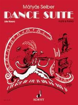 Matyas Seiber: Dance Suite: (Arr. Stefan de Haan): Flûte Traversière et Accomp.
