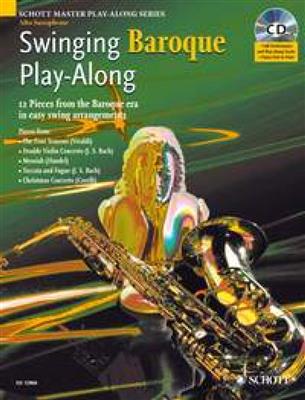 Swinging Baroque Play-Along: (Arr. Alexander L'Estrange): Saxophone Alto