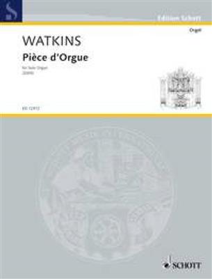 Huw Watkins: Pièce d'orgue: Orgue