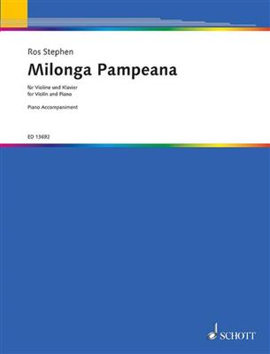 Ros Stephen: Milonga Pampeana: Violon et Accomp.