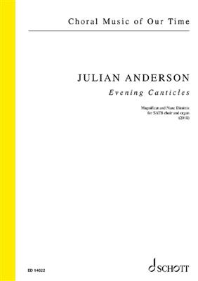 Julian Anderson: Evening Canticles: Chœur Mixte et Piano/Orgue