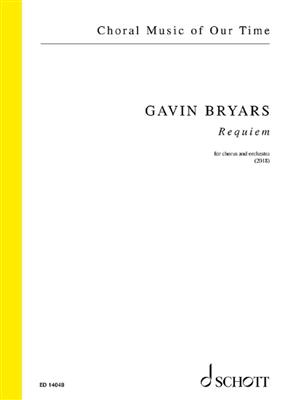 Gavin Byars: Requiem: Chœur Mixte et Ensemble