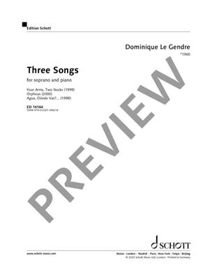 Dominique Le Gendre: Three Songs: Chant et Piano
