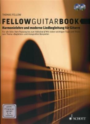 Thomas Fellow: Fellow Guitar Book: Solo pour Guitare