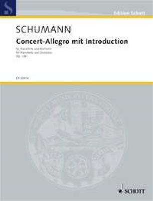 Robert Schumann: Concert-Allegro mit Introduction D minor op. 134: Orchestre et Solo