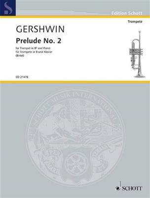 George Gershwin: Prelude No. 2: (Arr. Wolfgang Birtel): Trompette et Accomp.