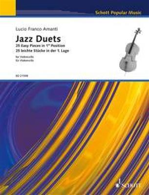 Lucio Franco Amanti: Jazz Duets: Duo pour Violoncelles