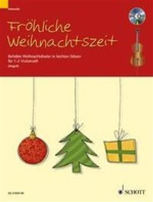 Fröhliche Weihnachtszeit: (Arr. Marianne Magolt): Solo pour Violoncelle