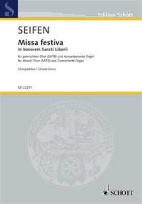 Wolfgang Seifen: Missa festiva: Chœur Mixte et Piano/Orgue