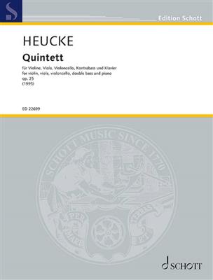 Stefan Heucke: Quintett op. 25 : Cordes (Ensemble)