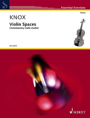 Garth Knox: Violin Spaces Vol. 1: Solo pour Violons