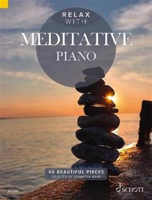 Relax with Meditative Piano: (Arr. Samantha Ward): Solo de Piano