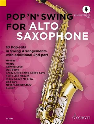 Pop 'n' Swing For Alto Saxophone: (Arr. Uwe Bye): Saxophone Alto