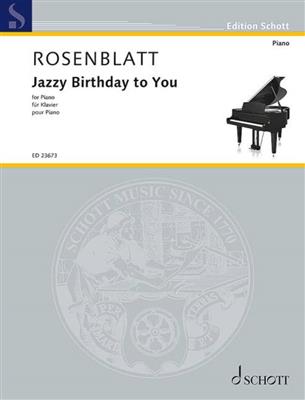 Alexander Rosenblatt: Jazzy Birthday to You: Solo de Piano