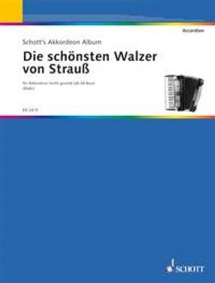 Johann Strauss Jr.: Walzer Von Strauss ( Mahr ): (Arr. Curt Mahr): Solo pour Accordéon