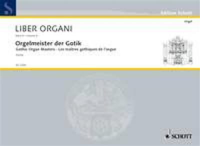 Liber Organi 8 Orgelmeister Der: Orgue